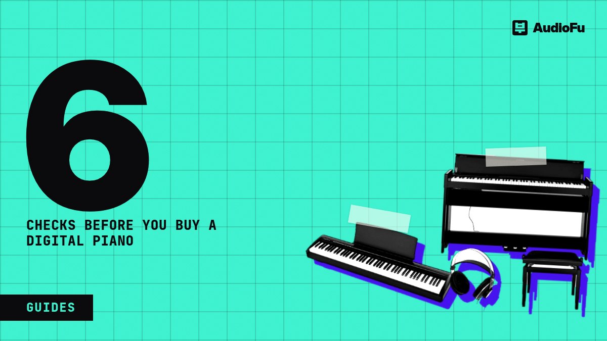 How to choose a digital piano: six checks, in the order they matter