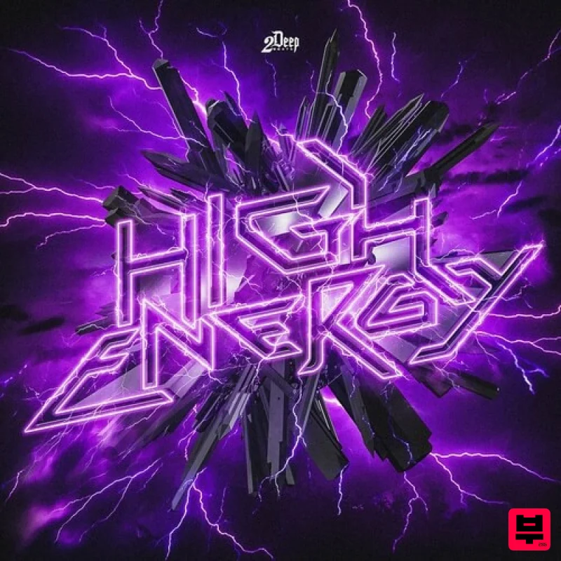 2Deep High Energy - Dubstep