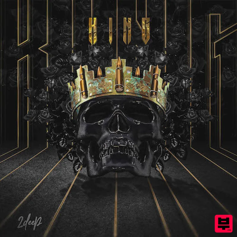 2Deep King - Trap