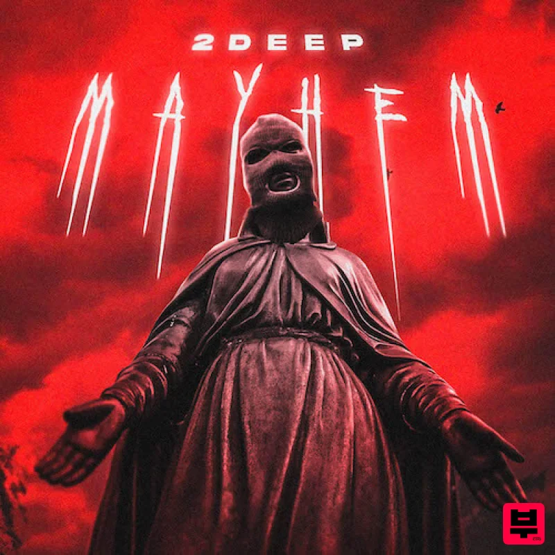 2Deep Mayhem - Trap