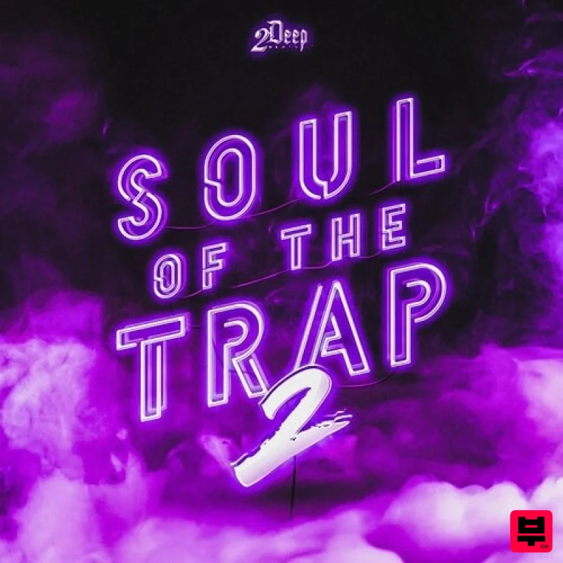 2Deep Soul Of The Trap 2 - Soul
