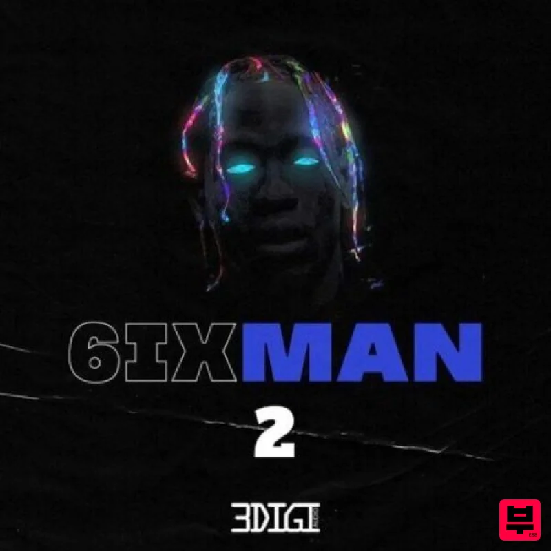 3Digi 6ix Man 2 - Hip Hop