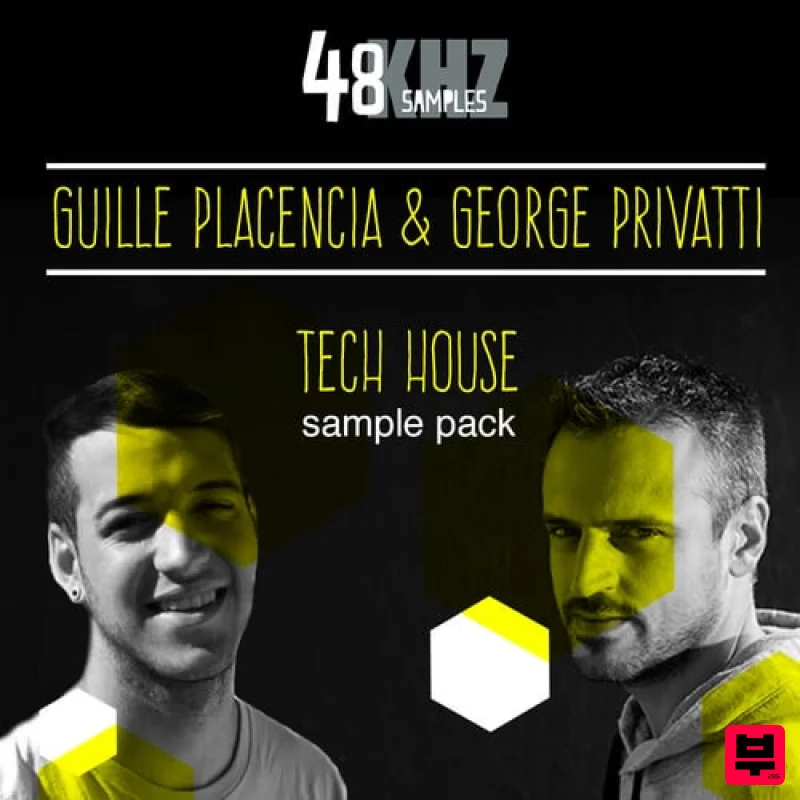 48KHZ Guille Placencia & George Privatti Tech House - Tech House