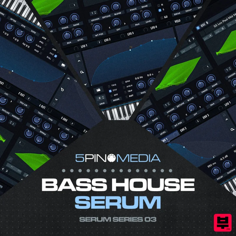 5Pin Media Bass House Serum - Bass House