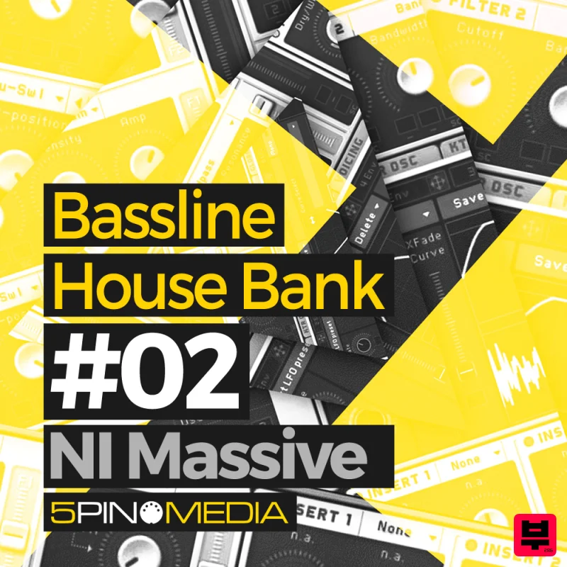 5Pin Media Bassline House NI Massive - Bass House