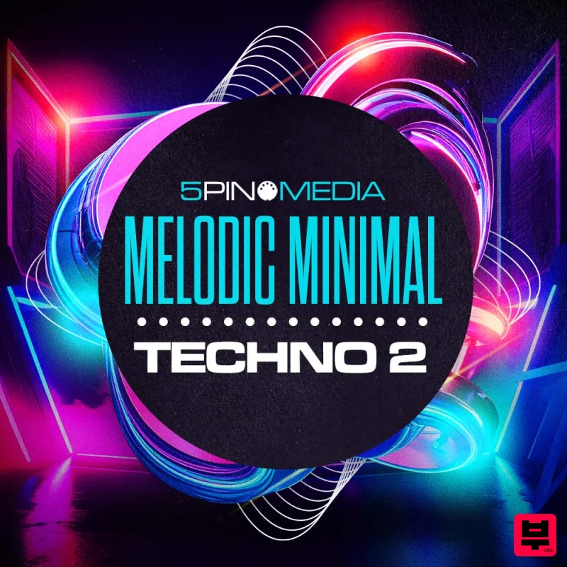 5Pin Media Melodic Minimal Techno 2 - Minimal Techno