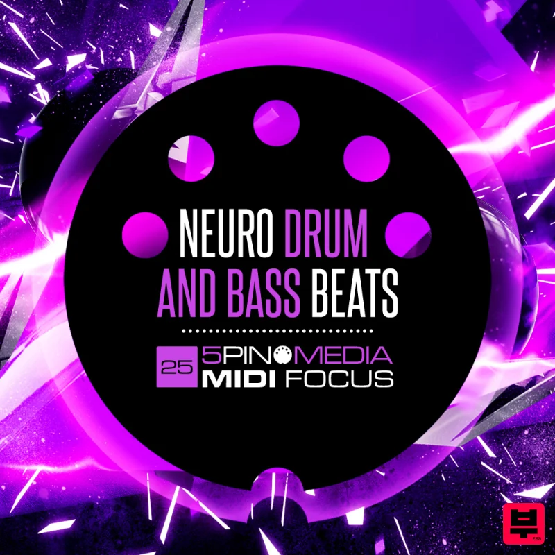 5Pin Media MIDI Focus - Neuro Drum & Bass Beats - Neurofunk