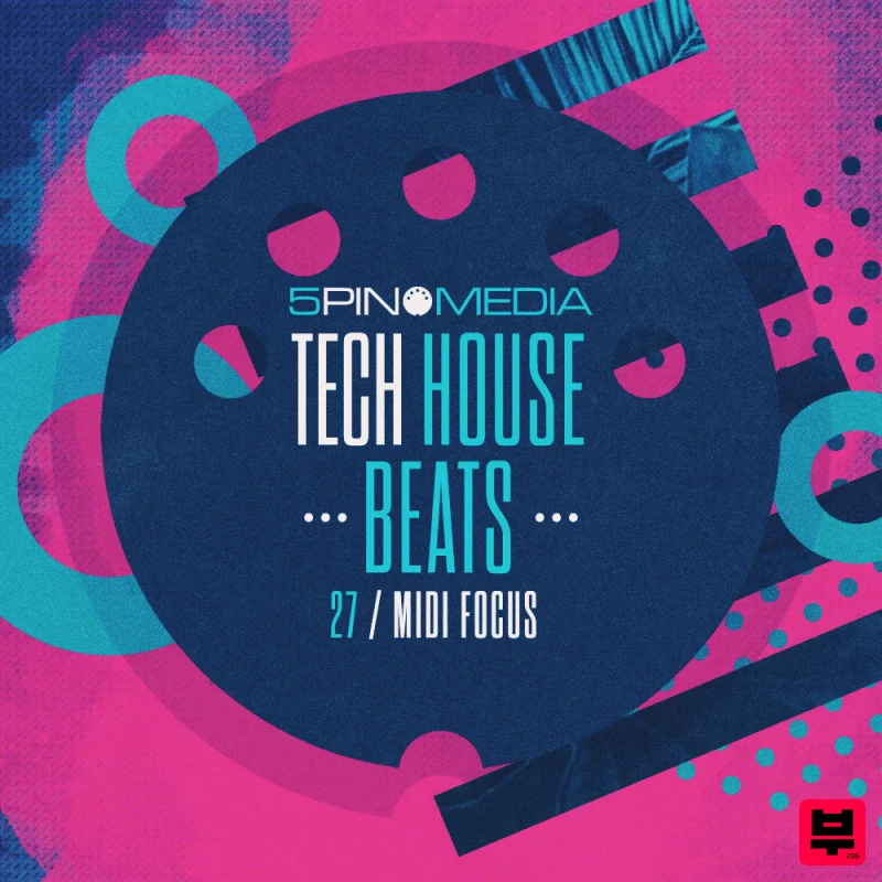 5Pin Media MIDI Focus - Tech House Beats - Tech House