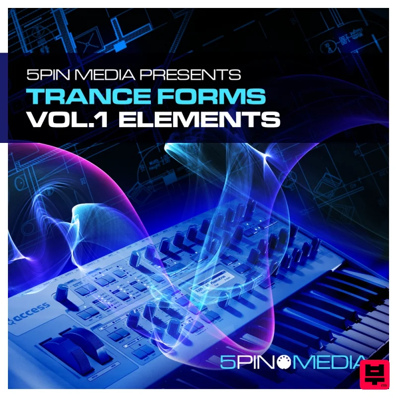 5Pin Media Trance Forms Vol.1 - Elements - Sound Archives