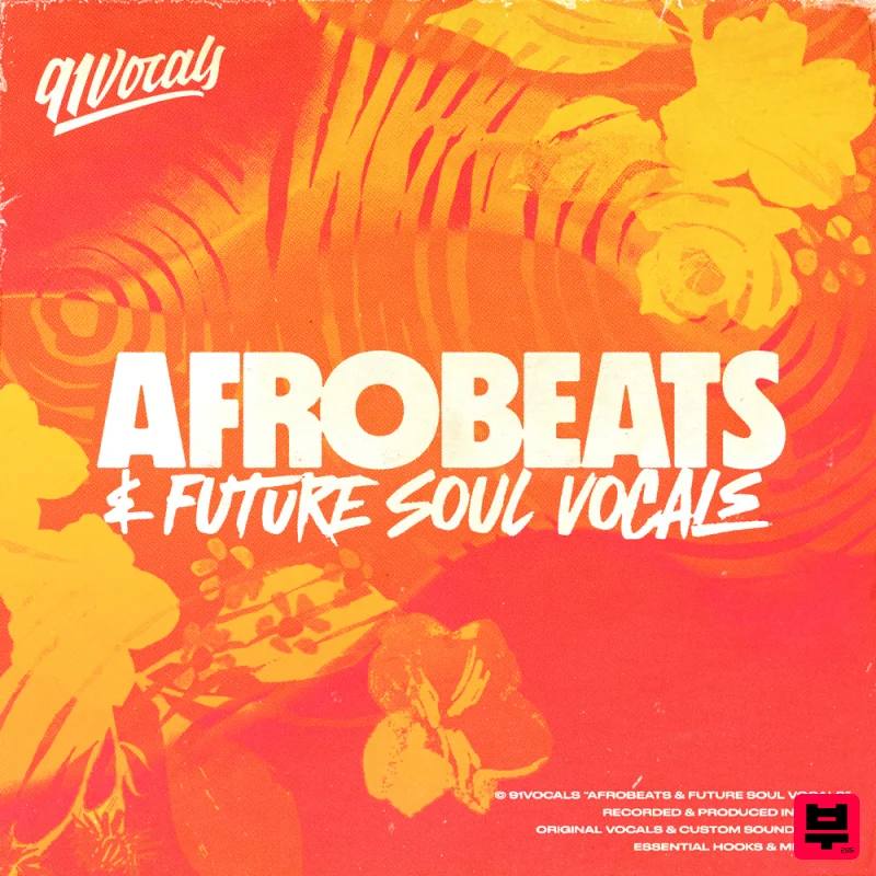 91Vocals Afrobeats & Future Soul Vocals - Afrobeat