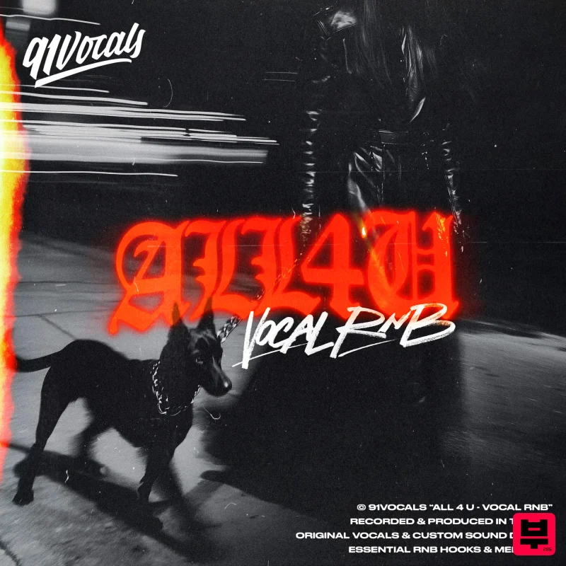 91Vocals All 4 U - Vocal RnB - Soul and RnB