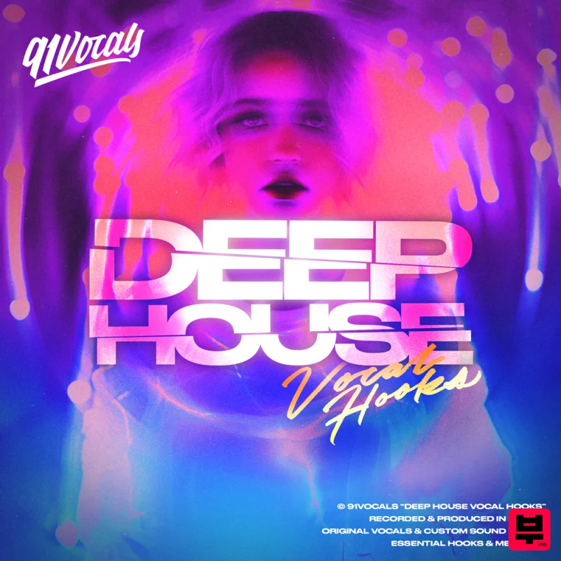 91Vocals Deep House Vocal Hooks - Deep House