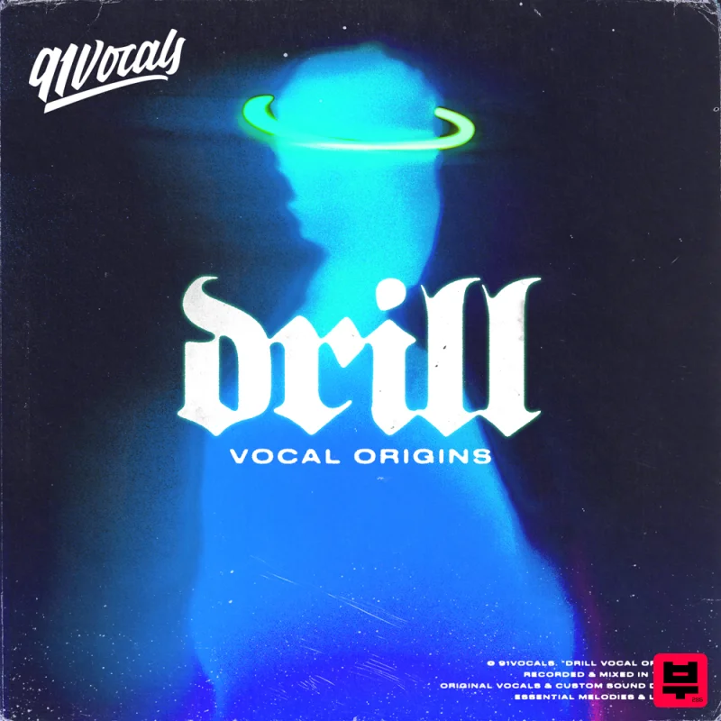 91Vocals Drill Vocal Origins - Drill