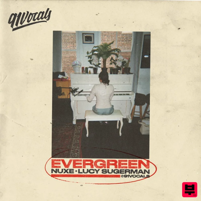 91Vocals EVERGREEN - Nuxe & Lucy Sugerman - Indie Pop