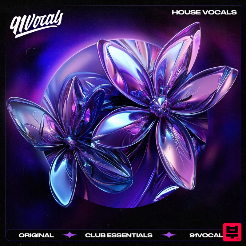 91Vocals House Vocals - Club Essentials - House