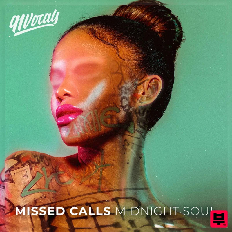 91Vocals Missed Calls: Midnight Soul - Future RnB