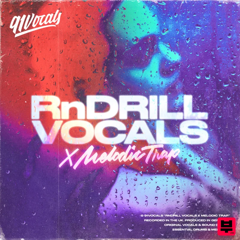 91Vocals RnDrill Vocals x Melodic Trap - Soul and RnB