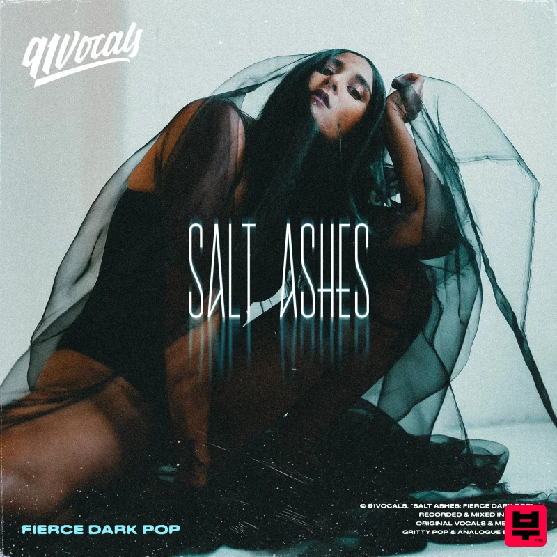 91Vocals Salt Ashes: Fierce Dark Pop - Pop
