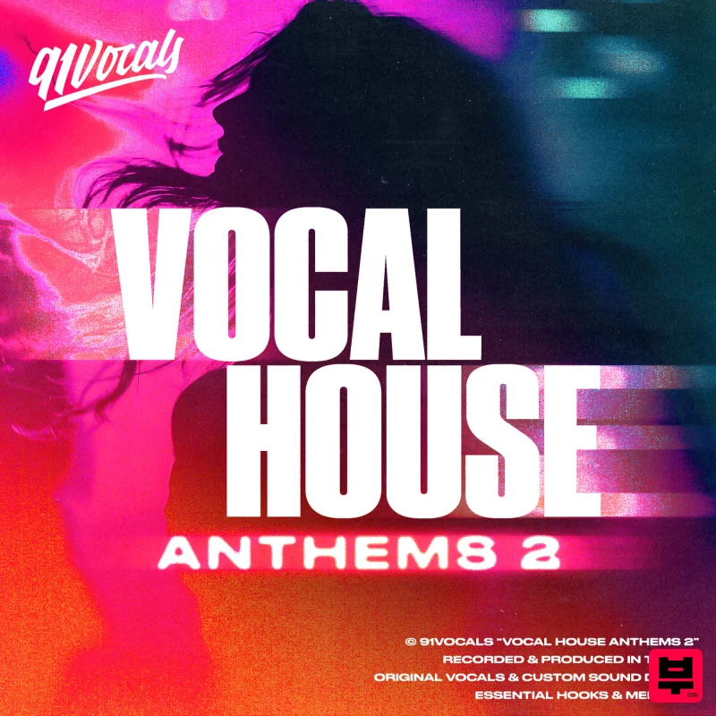 91Vocals Vocal House Anthems 2 - House