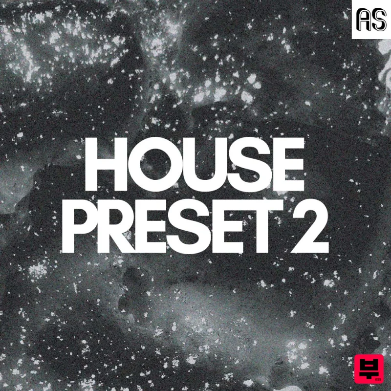 Abstract Sounds House Preset 2 - Tech House