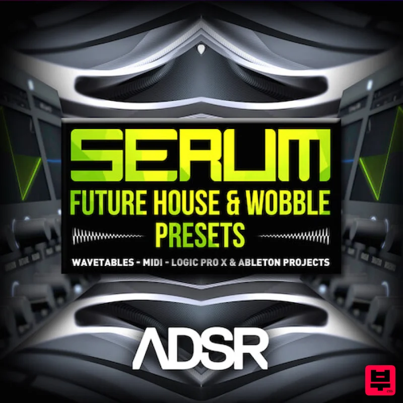 ADSR Sounds Future House & Wobble - Future House