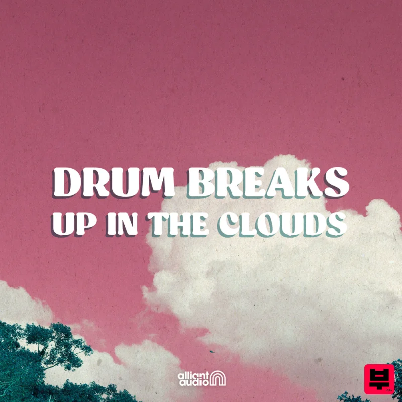 Alliant Audio Drum Breaks - Up In The Clouds - Hip Hop