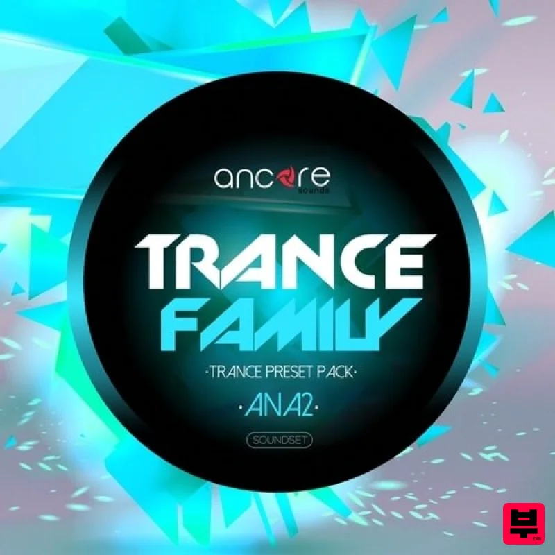 Ancore Sounds ANA2 Trance Family Vol.1 - Trance