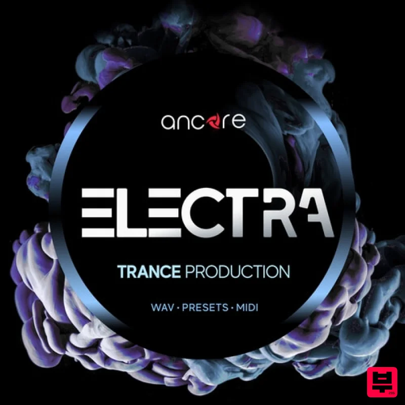 Ancore Sounds ELECTRA Trance Production - Progressive