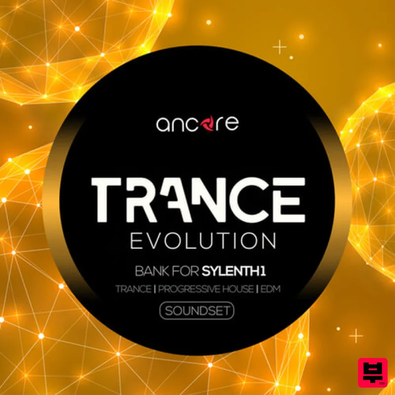 Ancore Sounds Evolution Trance Sylenth1 - Trance