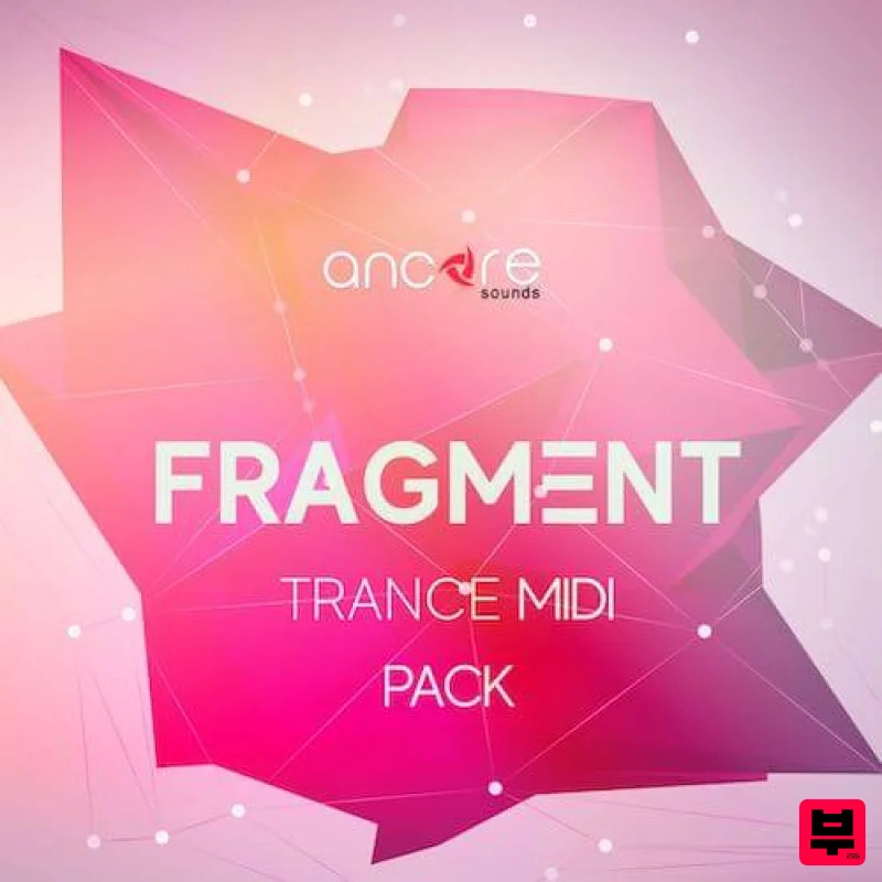 Ancore Sounds FRAGMENT Trance Producer Midi Pack - Trance