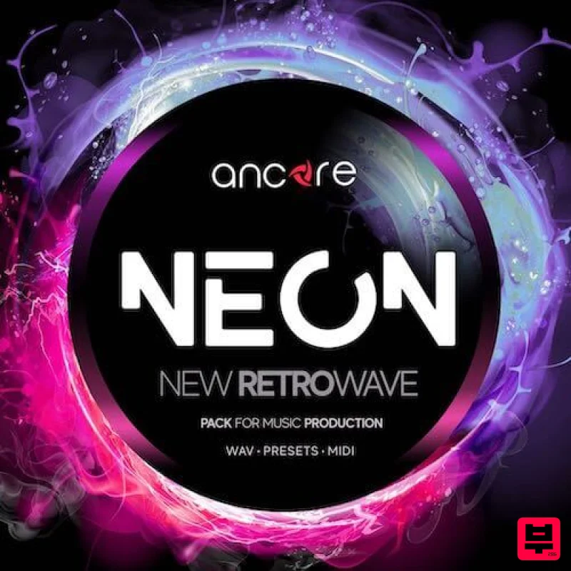 Ancore Sounds NEON New Retrowave Producer Pack - Synthwave