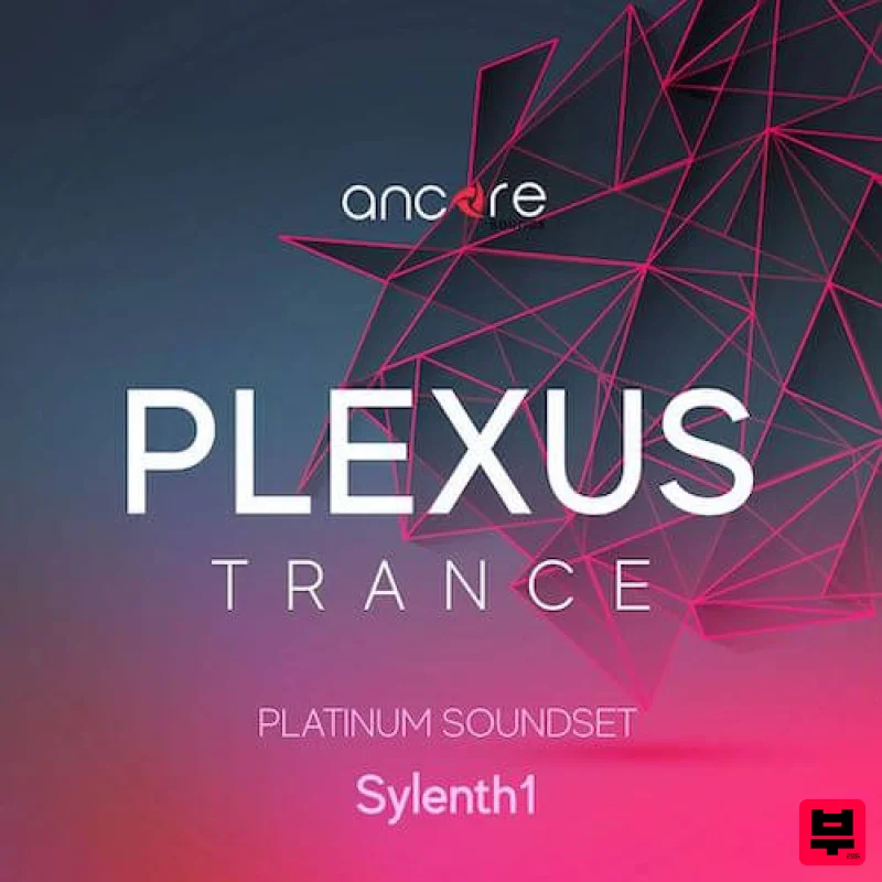 Ancore Sounds PLEXUS Trance Soundset For Sylenth1 - Trance