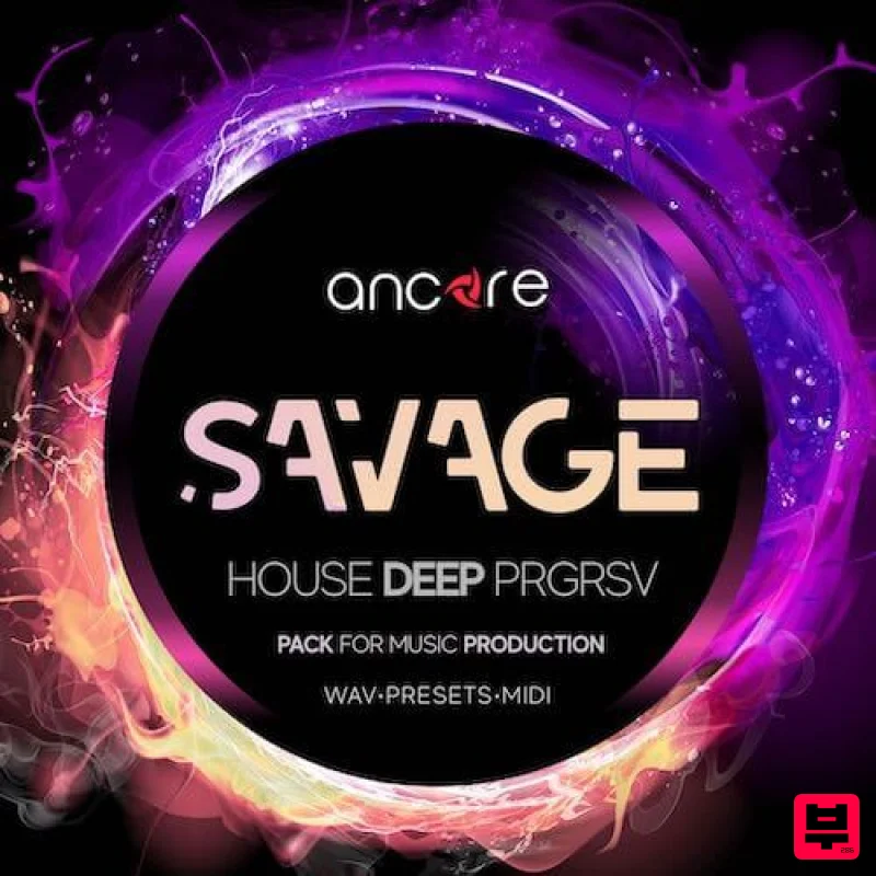 Ancore Sounds SAVAGE Deep House Producer Pack - Deep House