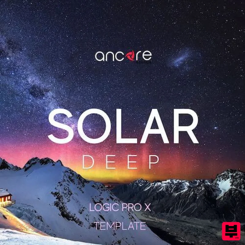 Ancore Sounds SOLAR Deep House Logic Template - Deep House