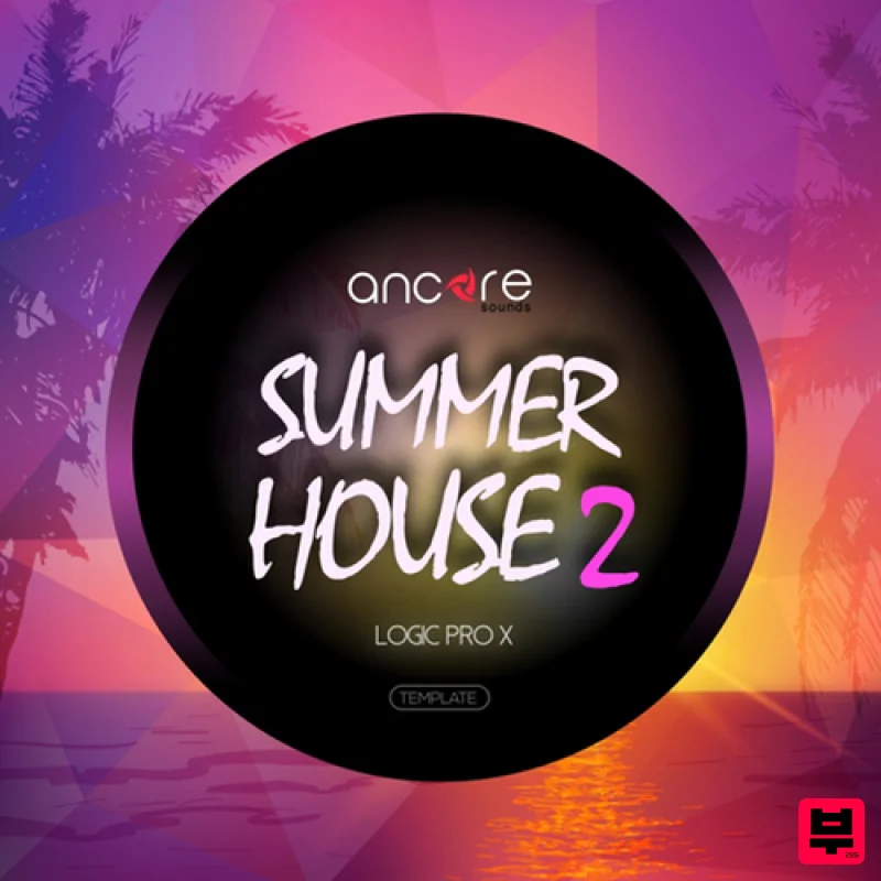 Ancore Sounds Summer House Logic Template Vol.2 - Festival House