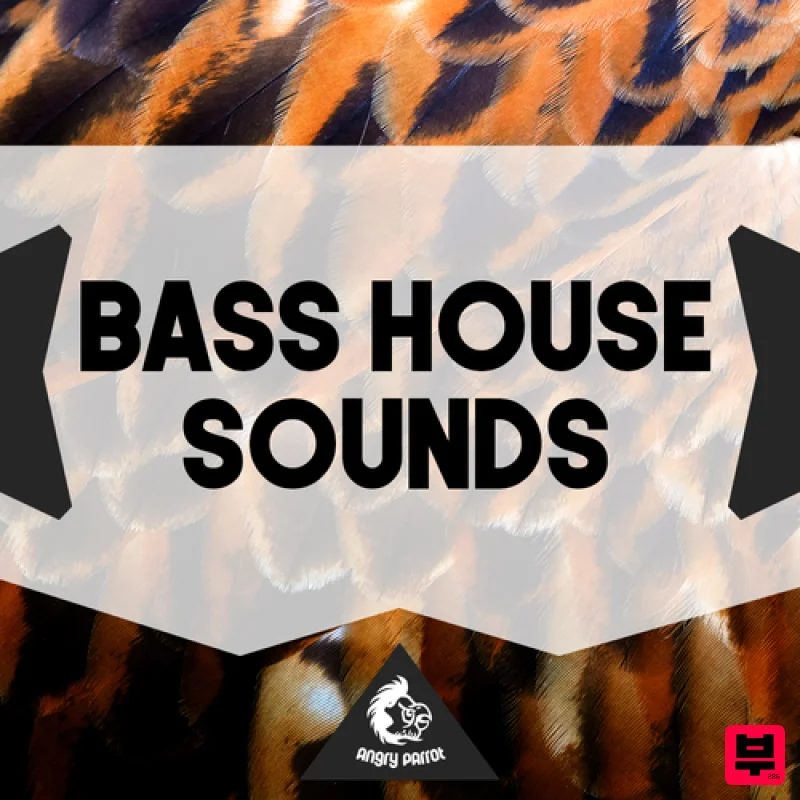 Angry Parrot Bass House Sounds - Bass House