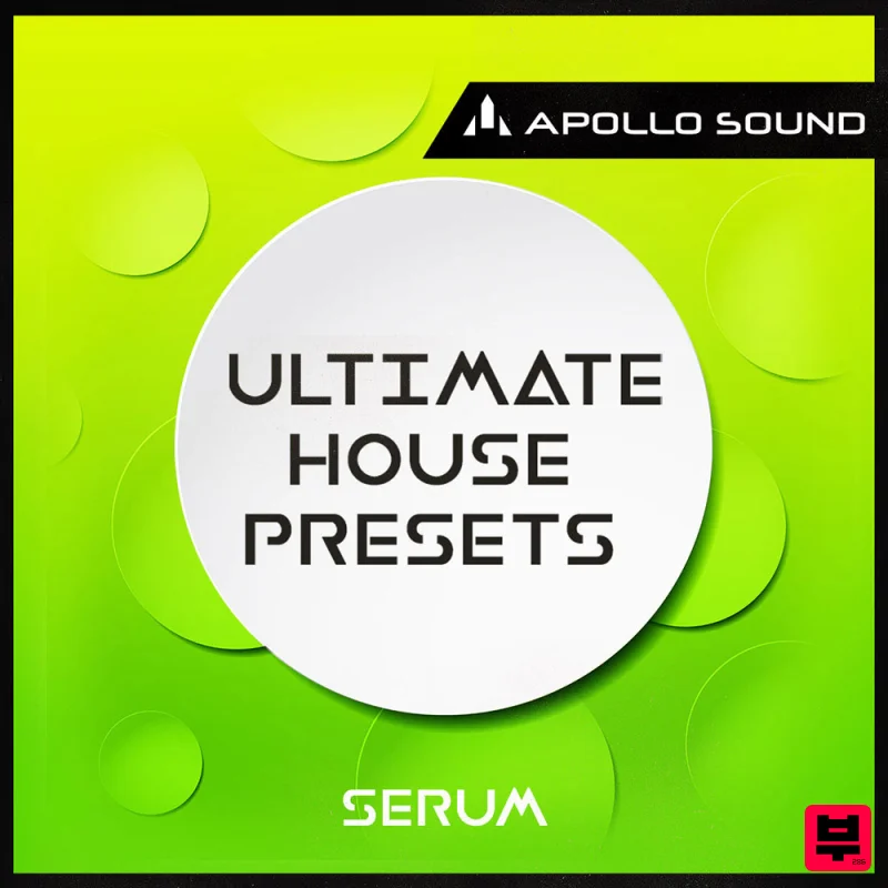 Apollo Sound Ultimate House Presets - Serum - House