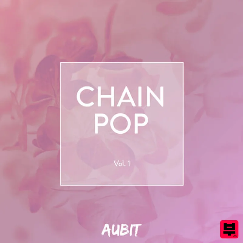 Aubit Sound Chain-Pop Vol. 1 - Future Bass
