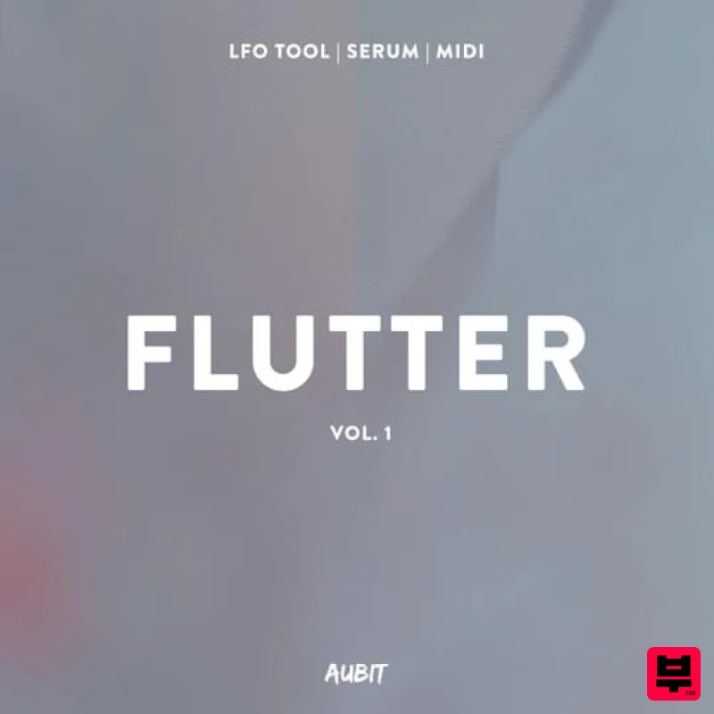 Aubit Sound Flutter Vol. 1 - Future Bass