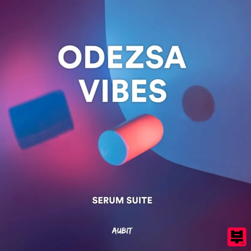 Aubit Sound ODEZSA VIBES Serum Suite - Future Bass