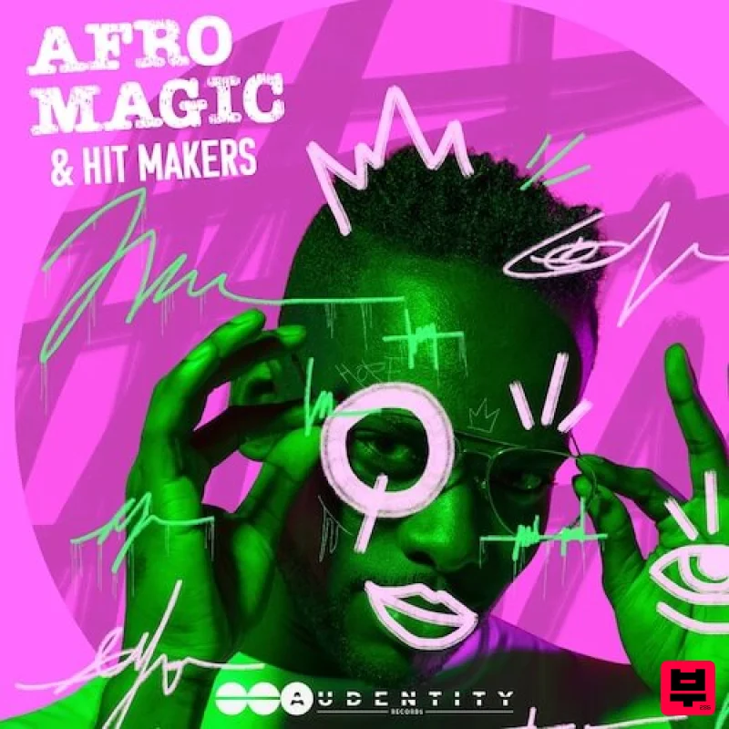 Audentity Records Afro Magic Hit Makers - Hip Hop