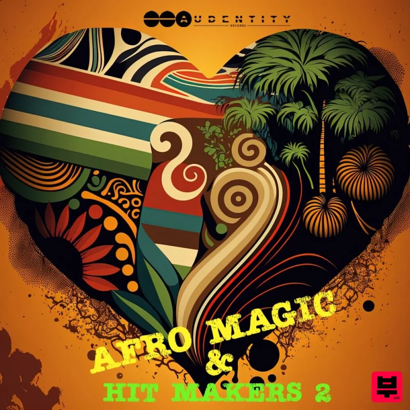 Audentity Records Afro Magic & Hitmakers 2 - Afrobeat