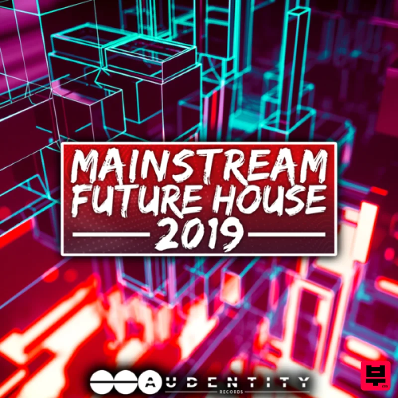 Audentity Records Mainstream Future House - Future House