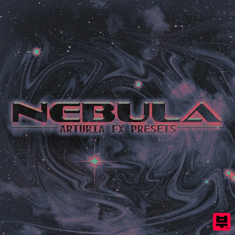 Audio Juice Nebula (Arturia FX Presets) - Hip Hop