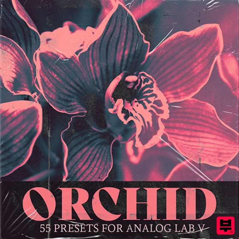 Audio Juice Orchid [Arturia Analog Lab Bank] - Hip Hop