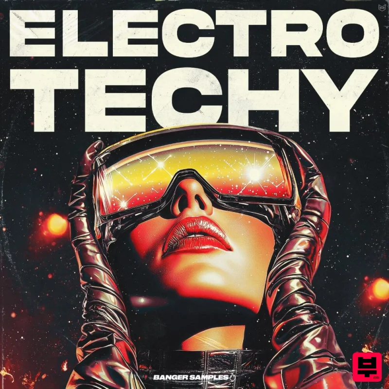 Banger Samples Electro Techy - Tech House