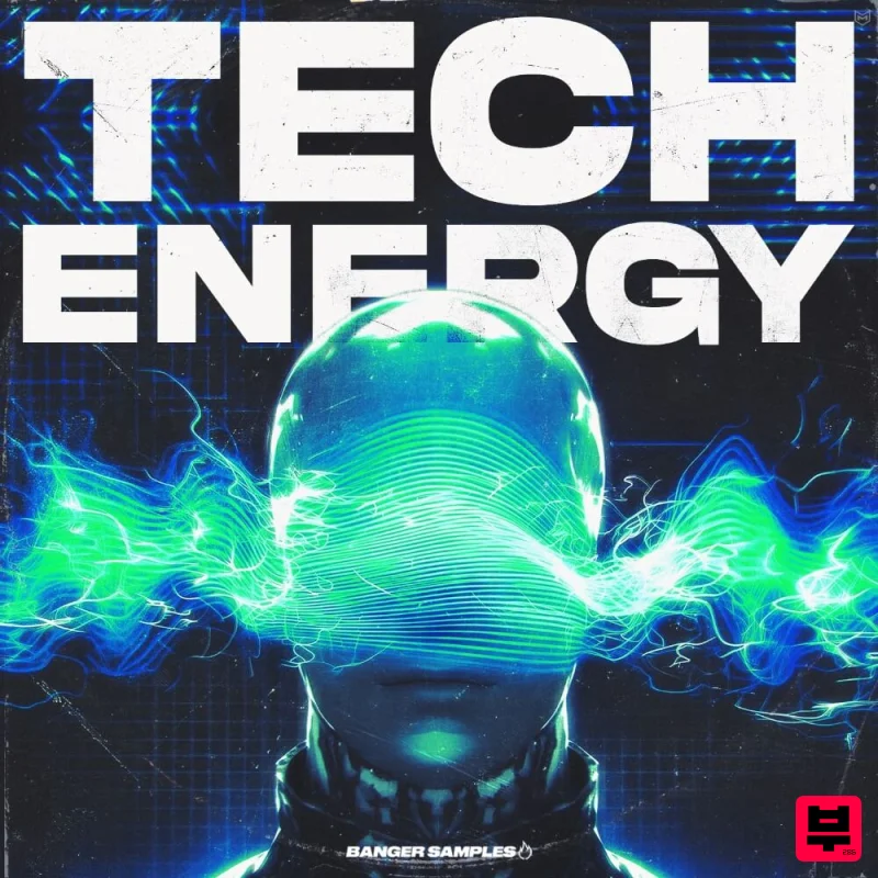 Banger Samples Tech Energy – Modern Tech House & Electro Club Weapons - Electronic