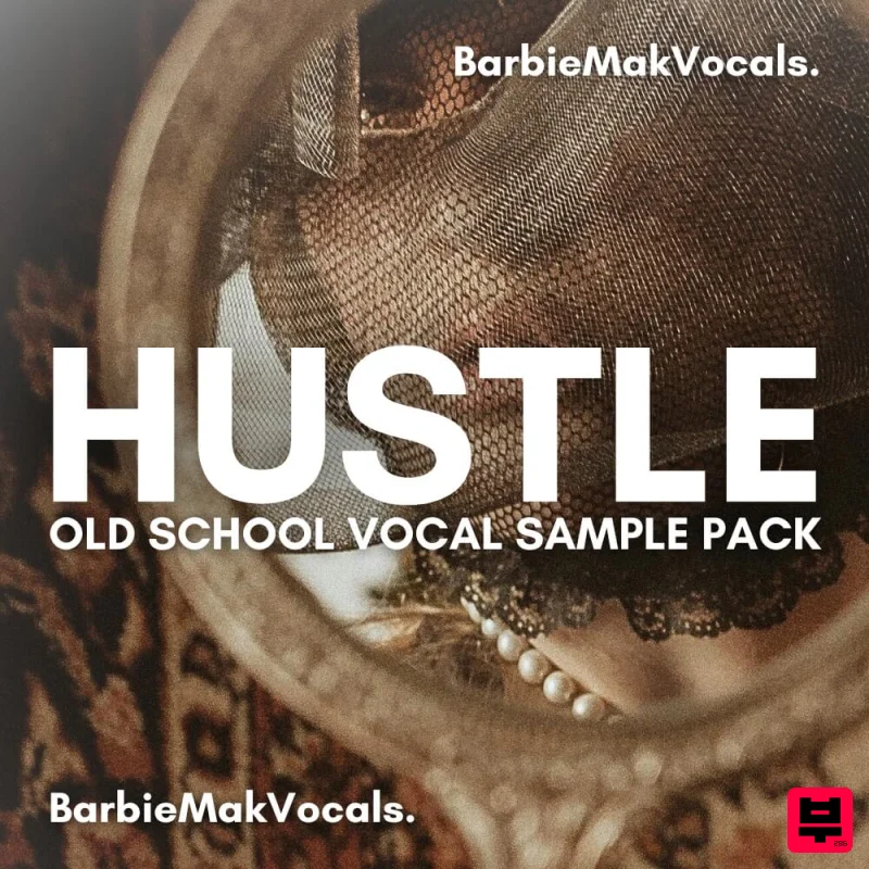 Barbie Mak HUSTLE Old School Vocal Sample Pack - R&B