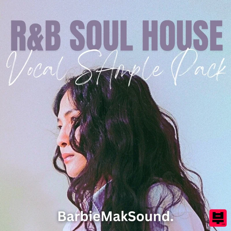 Barbie Mak R&B/Soul House Female Sultry Vocal Sample Pack - Soul
