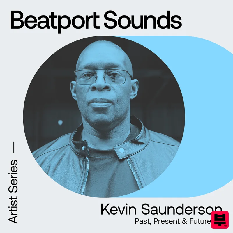 Beatport Sounds Kevin Saunderson - Past Present & Future - House